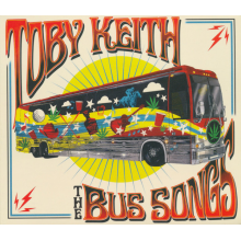 Keith, Toby - The Bus Songs
