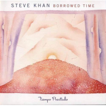 Khan, Steve - Borrowed Time
