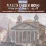 Bossi, M.E. - Missa Pro Defunctis Op.83