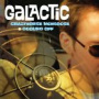 Galactic - Crazyhorse Mongoose/Cooling Off