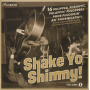 V/A - Shake Yo' Shimmy 1