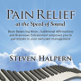 Halpern, Steve - Pain Relief At the Speed of Sound