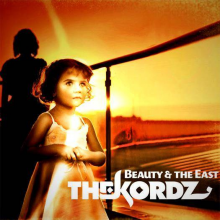 Kordz, The - Beauty & The East