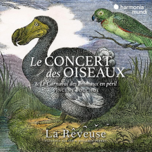La Reveuse Florence Bolton Benjamin Perrot - Le Concert Des Oiseaux Vincent Bouchot Le Carnaval Des Animaux En Peril