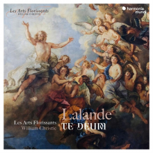 Lalande - Te Deum Les Arts Florissants
