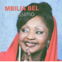 Mbilia Bel - Belissimo