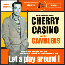 Cherry Casino & the Gamblers - Let's Play Around