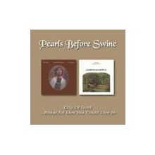 Pearls Before Swine - City of Gold/... Beautiful Lies You Could Live In
