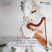 Les Arts Florissants Christie De Maistre - La Harpe Reine Concertos For Harp At The Court Of Marie-Antoinette