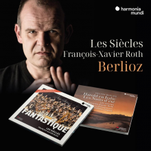 Les Siecles Francois-Xavier Roth Stephane Degout - Berlioz