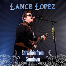 Lopez, Lance - Salvation From Sundown