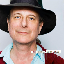 Lucas, Gary - The Essential Gary Lucas