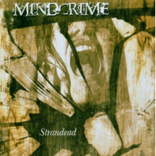 Mindcrime - Strandead