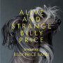 Price, Billy - Alive and Strange