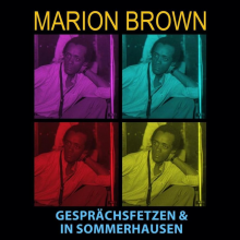 Marion Brown - Gesprachsfetzen & In Sommerhausen