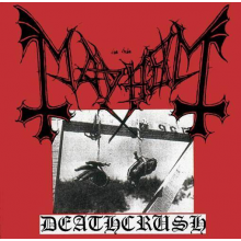 Mayhem - Deathcrush
