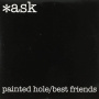 *Ask - 7-Painted Hole