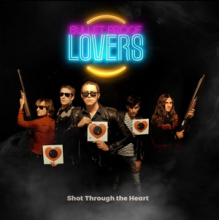 Bullet Proof Lovers - Shot Through the Heart