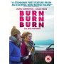 Movie - Burn Burn Burn