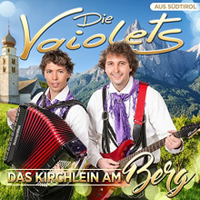 Vaiolets - Das Kirchlein Am Berg