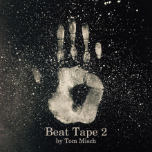 Misch, Tom - Beat Tape 2 LP