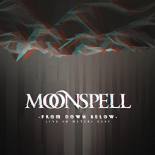 Moonspell - From Down Below Live 80 Meters Deep CDBLURAYDVD