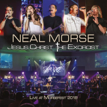 Morse, Neal - Jesus Christ The Exorcist Live At Morefest 2018 CDDVD