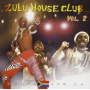 V/A - Zulu House Club 2