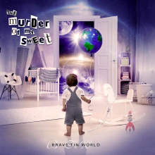 Murder Of My Sweet, The - Brave Tin World