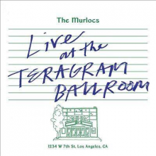 Murlocs, The - Live At The Teragram Ballroom LP SPLATTER