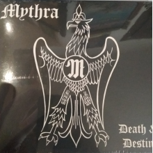 Mythra - Death And Destiny 40th Anniversary Edition