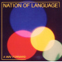 Nation Of Language - A Way Forward