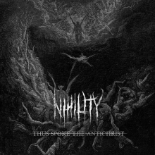 Nihility - Thus Spoke The Antichrist