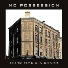No Possession - Third Time