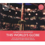 Shakespeare, W. - This World's Globe