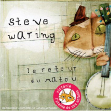 Waring, Steve - Le Retour Du Matou