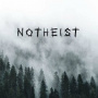 Notheist - Notheist