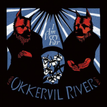 Okkervil River - I Am Very Far LP