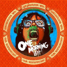 One Morning Left - Our Sceneration