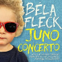 Fleck, Bela - Juno Concerto