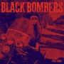 Black Bombers - Rush/ Raw Ramp