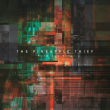 Pineapple Thief, The - Hold Our Fire