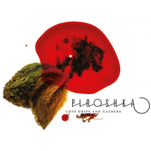 Piroshka - Love Drips And Gathers LP
