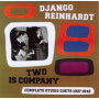 Reinhardt, Django - Two is Company