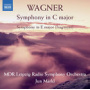Wagner, R. - Symphony In C Major/Symphony In E Major (Fragment)