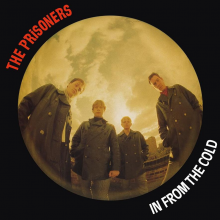 Prisoners, The - In From The Cold