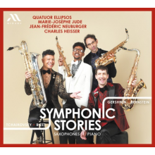 Quatuor Ellipsos Marie-Josephe Jude Jean-Frederic Neuburger Charles Heisser - Symphonic Stories