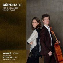 Raphael Jouan Flore Merlin - Serenade Works For Cello And Piano
