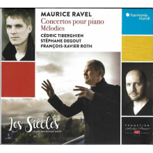 Ravel - Concertos Pour Piano Melodies Les Siecles Roth Tiberghien Degout