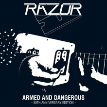 Razor - Armed And Dangerous 35th Anniversary